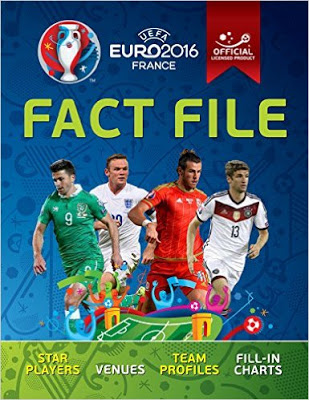 Cover of a Euro 2016 Fact File book featuring four footballers in different team kits, tournament logos, colourful graphics, and text highlighting Euro 2016 star players, venues, team profiles, and fill-in charts.